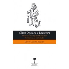 CLASSE OPERÁRIA E LITERATURA